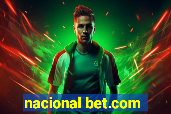 nacional bet.com